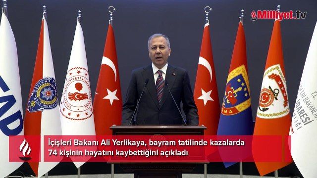 Bayram tatilinde kazalara 74 kurban! Bakan Yerlikaya'dan açıklama