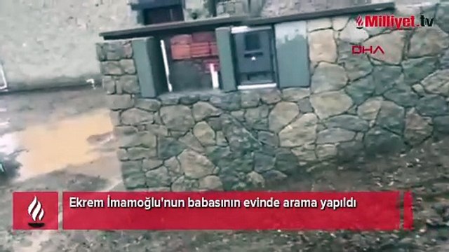 Ekrem İmamoğlu'nun babasının evinde arama yapıldı