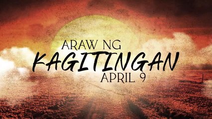 Araw ng Kagitingan: Pagpupugay sa mga dakilang bayani
