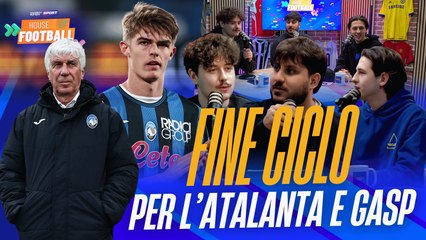 FINE CICLO #ATALANTA? | Cosa succede all'#Inter? | Commento #SerieA | House Of Football EP21