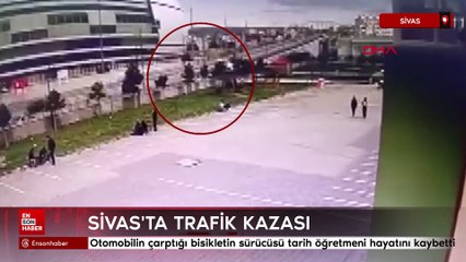 Sivas'ta otomobilin çarptığı bisikletin sürücüsü tarih öğretmeni hayatını kaybetti