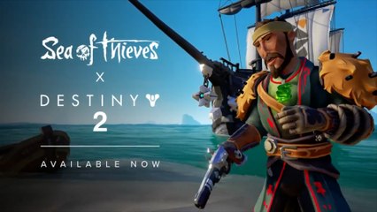 Sea of Thieves x Destiny 2 Official Lightbearer Cosmetics Reveal Trailer