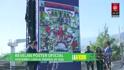 Revelan póster oficial de Monterrey rumbo al Mundial de 2026