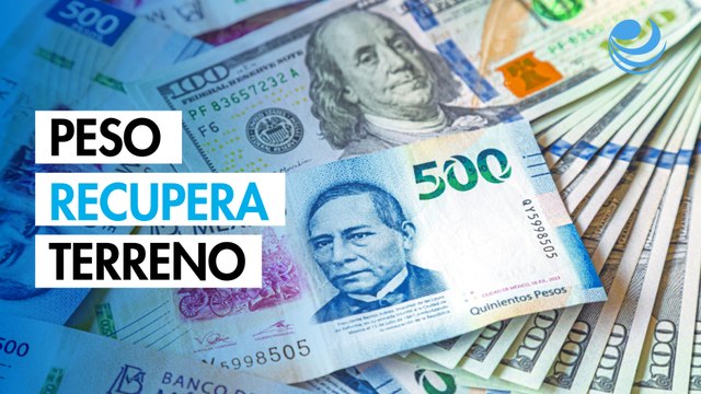 Peso recupera terreno por apuesta de negociaciones arancelarias