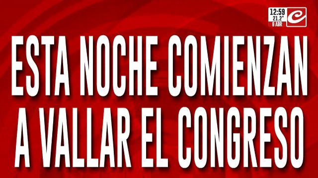 Marcha de jubilados y CGT: esta noche comienzan a vallar el Congreso