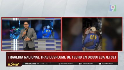 Seguimiento continuo a derrumbe del JetSet | ESM