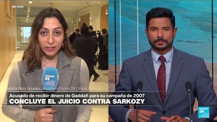Informe desde París: abogados de Nicolas Sarkozy piden que se le declare inocente