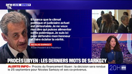 "Un climat politique et judiciaire détestable": les derniers mots de Nicolas Sarkozy à son procès