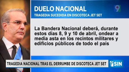 Abinader declara tres días de duelo nacional por tragedia en discoteca Jet Set | Primera Emisión SIN