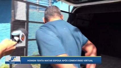 Homem tenta matar esposa após comentário virtual