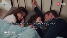 مسلسل المدينة البعيدة الحلقة 21 الاعلان 1 الرسمي مترجم HD
