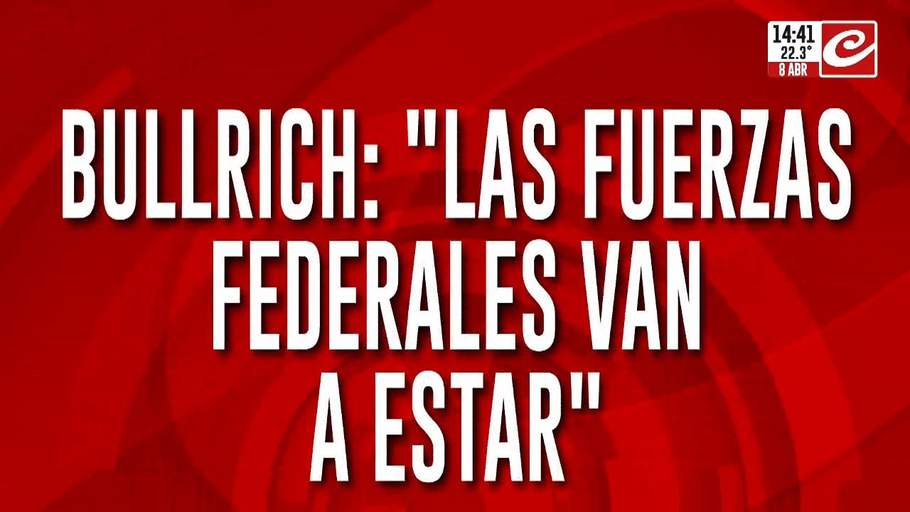 Bullrich: "Las fuerzas federales van a estar en la marcha de los jubilados"