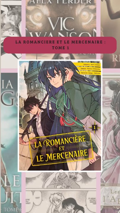 La Romancière et le Mercenaire - Tome 1 : Une aventure captivante entre mystères et secrets