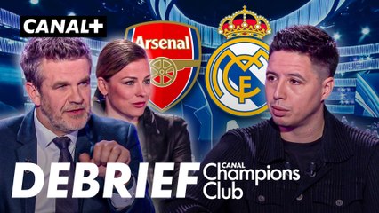 Le debrief du CCC de Arsenal / Real Madrid - Ligue des Champions 2024-25 (1/4 de finale aller)