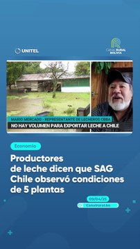 Productores de Leche dicen que SAG Chile observó condiciones de 5 plantas