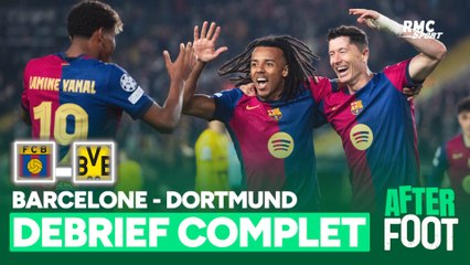 Barcelone 4-0 Dortmund : Le débrief complet de l'After Foot