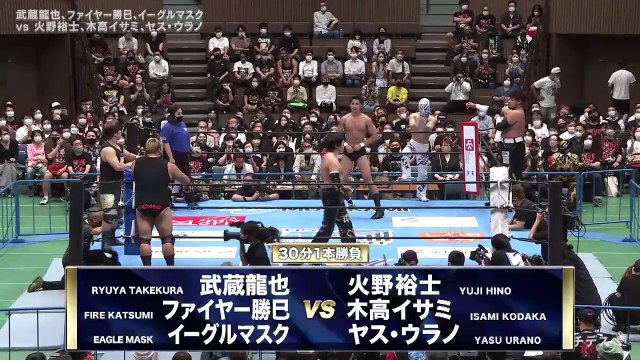 Isami Kodaka, Yasu Urano & Yuji Hino vs Eagle Mask, Fire Katsumi & Ryuya Takekura: TAKATaichiDespeMania (9/12/2022)