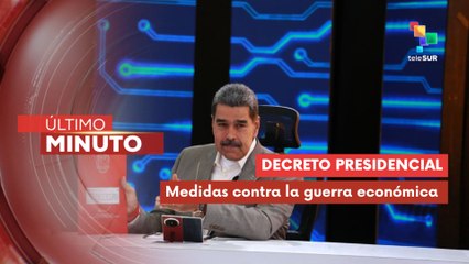 Pdte. Maduro firma decreto de emergencia económica