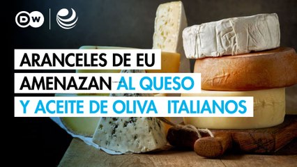 Aranceles de EU amenazan al queso y al aceite de oliva italianos