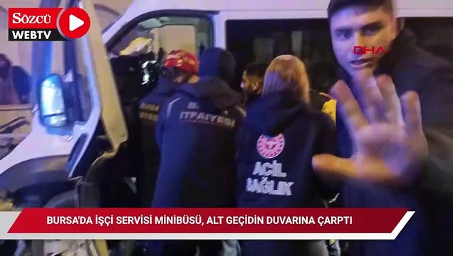 Bursa'da işçi servisi minibüsü, alt geçidin duvarına çarptı