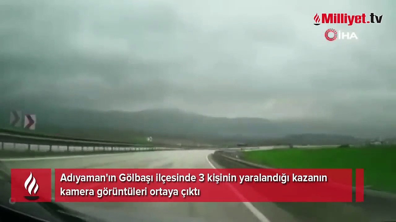 Adıyaman'daki kazanın görüntüleri ortaya çıktı