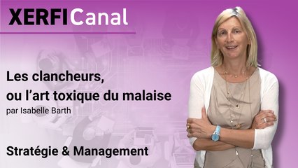 Les clancheurs, ou l’art toxique du malaise [Isabelle Barth]