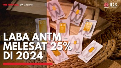 Laba ANTM Melesat 25% di 2024