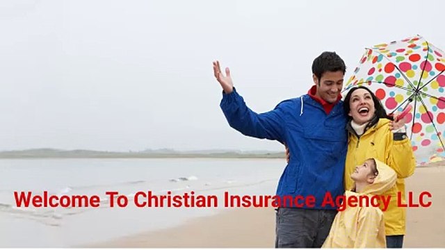Christian Insurance Agency LLC - Affordable Insurance Company in Magnolia, TX