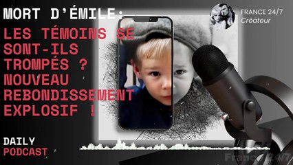 Mort d’Émile  Les Témoins se Sont-Ils Trompés  Nouveau Rebondissement Explosif !