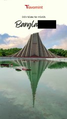 Explore the Beauty and Culture of Bangladesh – Explore this Hidden Gem of South Asia with Travomint