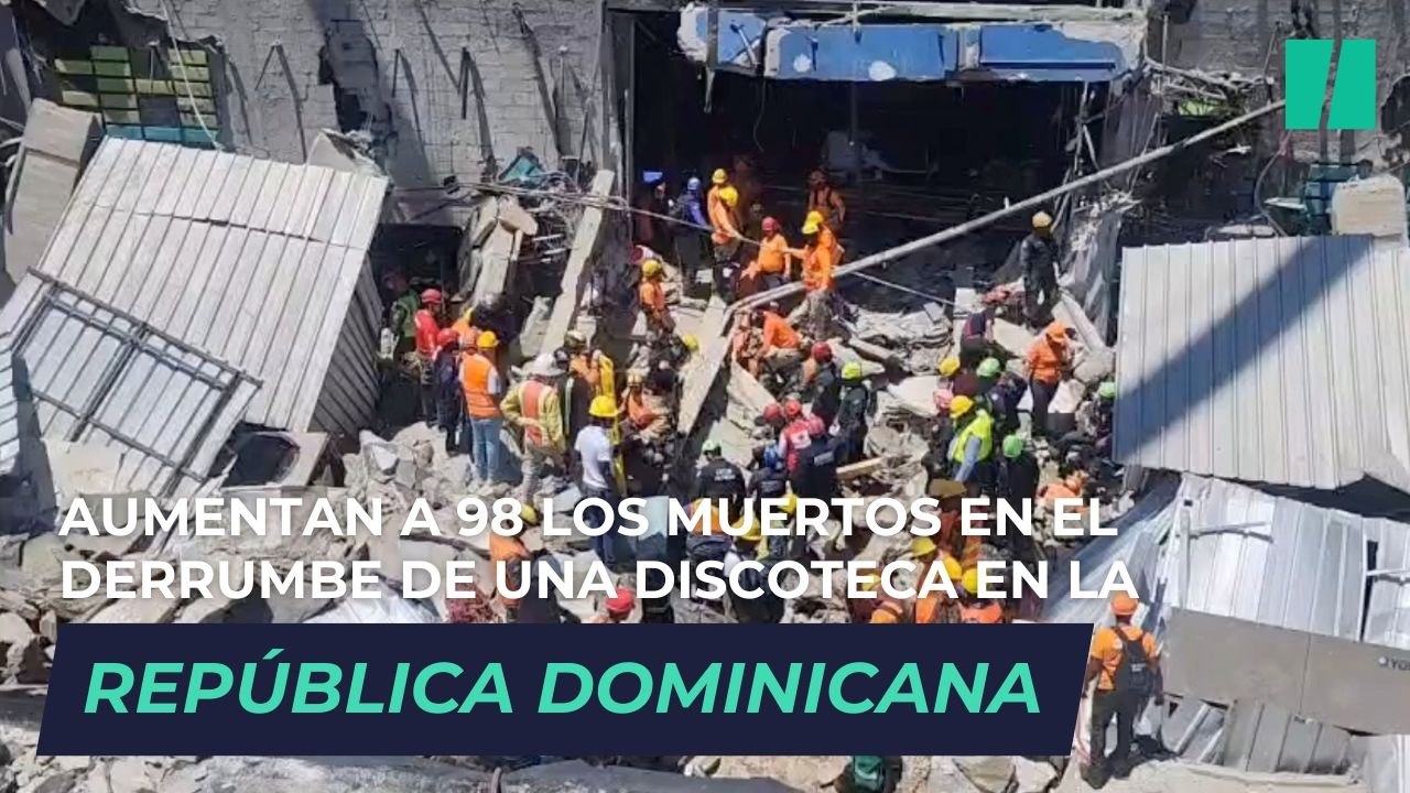 Aumentan a 98 los muertos en el derrumbe de una discoteca en la República Dominicana