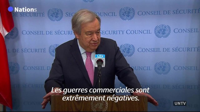 Guerre commerciale : pas de gagnants, que des perdants, estime le chef de l'ONU