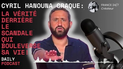 Cyril Hanouna craque  la vérité derrière le scandale qui bouleverse sa vie !