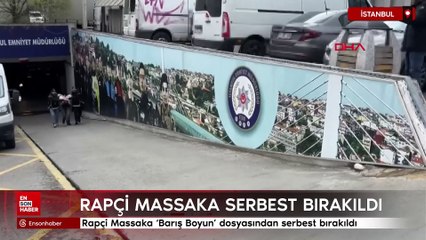Rapçi Massaka 'Barış Boyun' dosyasından serbest bırakıldı