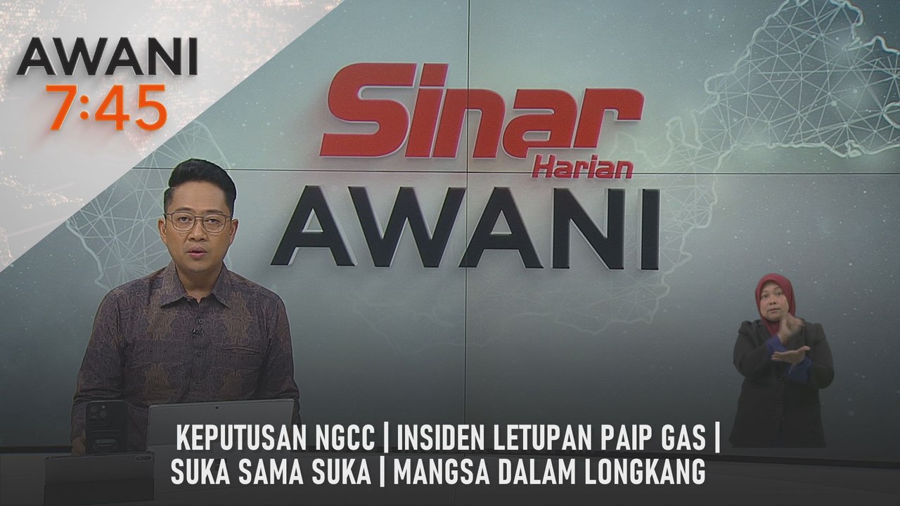 AWANI 7:45 [9/4/2025] – Keputusan NGCC | Insiden letupan paip gas | Suka sama suka | Mangsa dalam longkang
