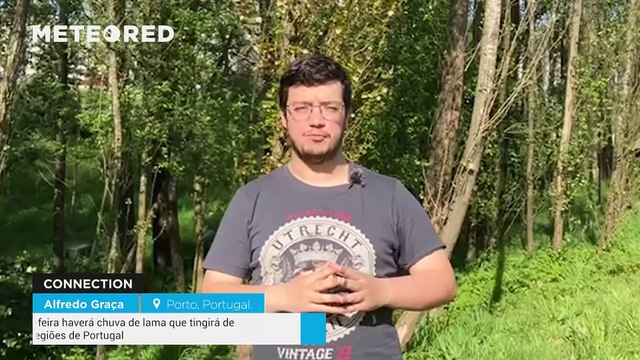 Amanhã e sexta-feira haverá chuva de lama que tingirá de “sangue” estas regiões de Portugal