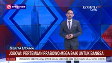 Jokowi Tanggapi Pertemuan Prabowo dan Megawati: Baik untuk Bangsa