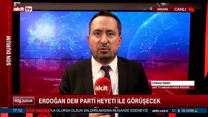 Erdoğan DEM Parti heyeti ile görüşecek