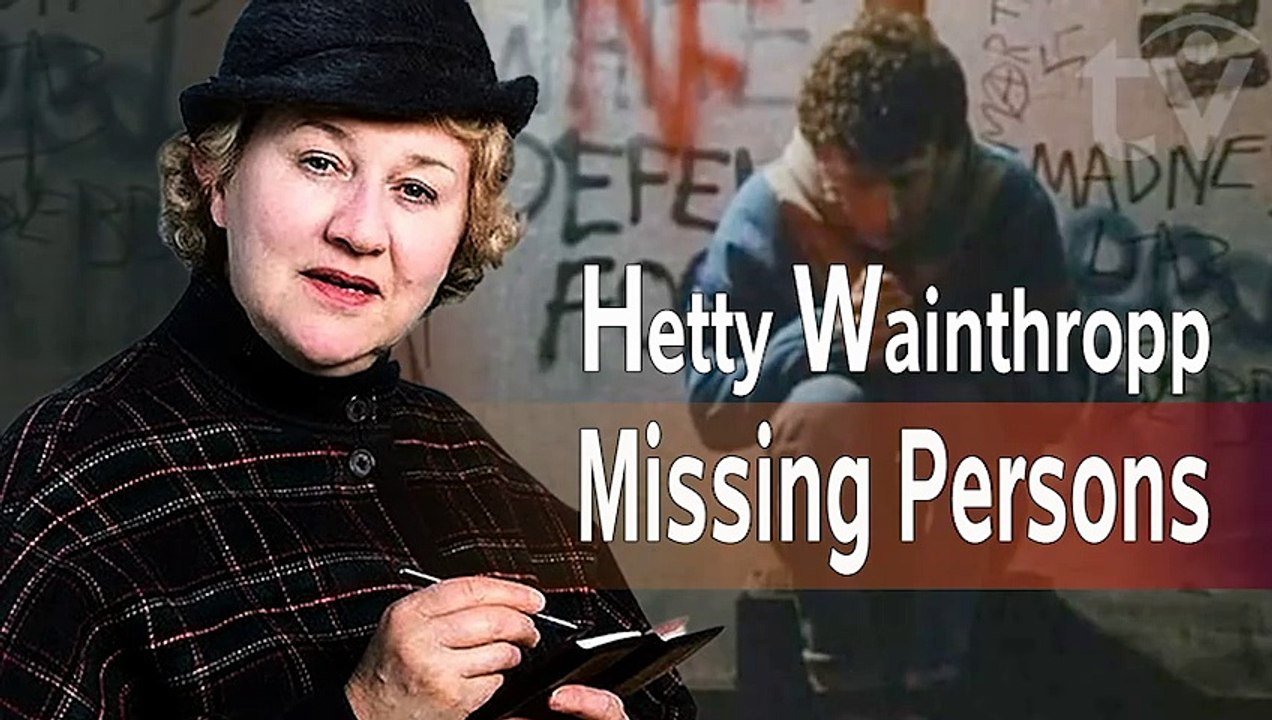 Hetty Wainthropp. Missing Persons | Patricia Routledge Cozy Mystery Crime (1990) Pilot