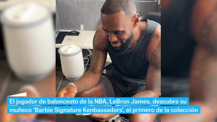 LeBron James descubre su muñeco Barbie Kenbassadors, el primero de la colección