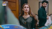Naqaab EP 22 _ Promo _ Ali Ansari _ Hina Tariq _ Humayoun Ashraf _ ARY Digital