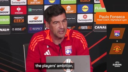 Lyon coming up against a great Man United team - Fonseca