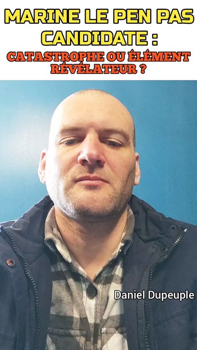 Inéligibilité, Marine le Pen : Vers une dictature anti-RN ?