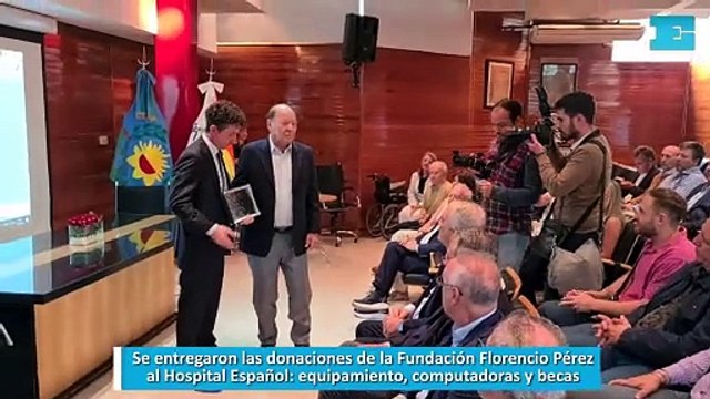 Se entregaron las donaciones de la Fundación Florencio Pérez al Hospital Español, equipamiento, computadoras y becas