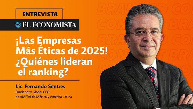 ¡Las Empresas Más Éticas de 2025! ¿Quiénes lideran el ranking?