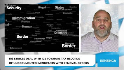 IRS Strikes Deal With ICE To Share Tax Records Of Undocumented Immigrants With Removal Orders