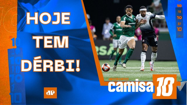 É HOJE! Palmeiras e Corinthians SE ENFRENTAM pelo Brasileirão na Arena Barueri | CAMISA 10