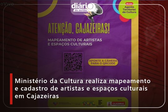Ministério da Cultura realiza mapeamento e cadastro de artistas e espaços culturais em Cajazeiras