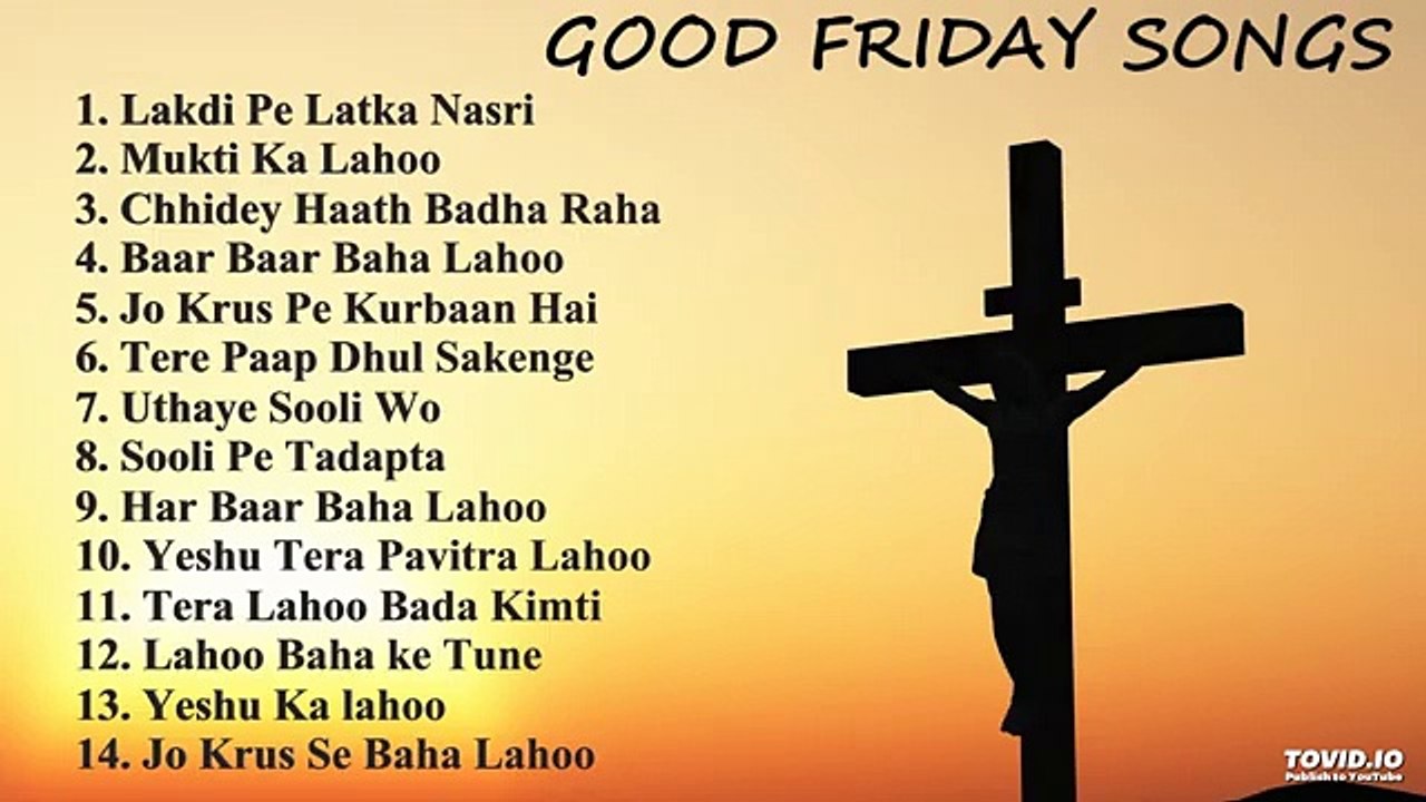 Hindi Masihi Good Friday Songs Playlist _ Hindi Christian Songs _ Spiritual Songs_ Good Friday Songs