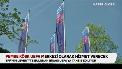 İstanbul UEFA merkezlerinden biri olacak